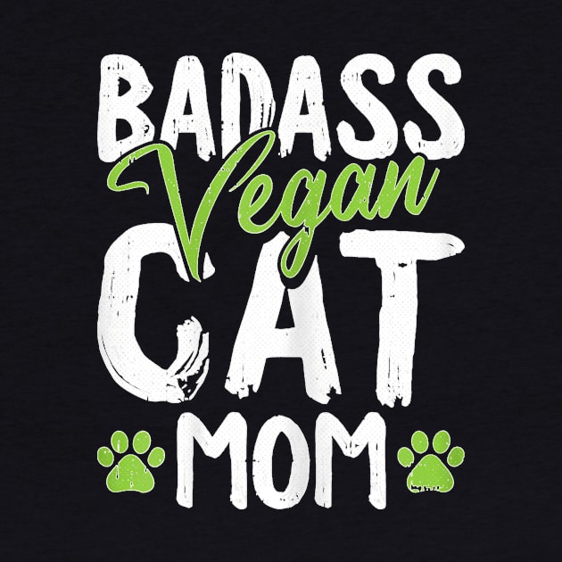 Egan Cat Mom Mothers Day Badass Mama Paw Print Kitten Lover by Mum and dogs